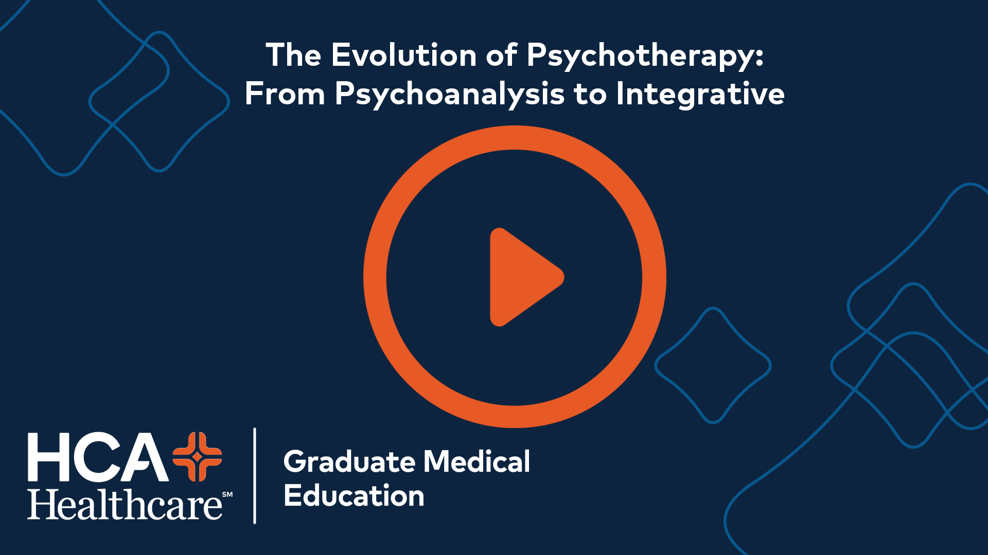 National Grand Rounds - The Evolution of Psychotherapy: From Psychoanalysis to Integrative Care Banner